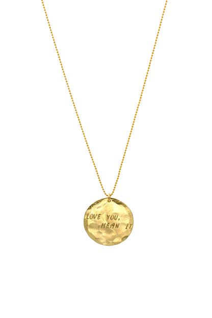 Love You, Mean It Coin Necklace